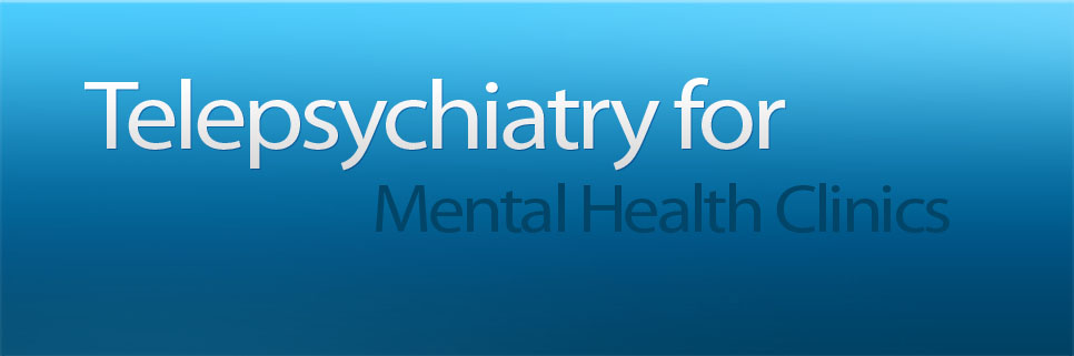 telepsychiatry mental health clinic