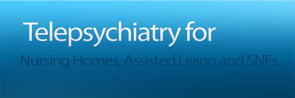 telepsychiatry nursing homes